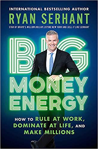Big Money Energy: How to Rule at Work, Dominate at Life, and Make Millions - Epub + Converted Pdf